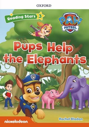 PAW PATROL: PAW PUPS HELP THE ELEPHANTS + AUDIOPATRULLA CANINA | 9780194677837 | BLADON, RACHEL | Llibreria Online de Banyoles | Comprar llibres en català i castellà online