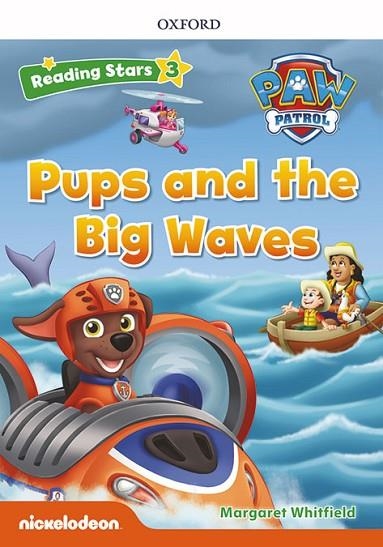 PAW PATROL: PAW PUPS AND THE BIG WAVES + AUDIO PATRULLA CANINA | 9780194677653 | WHITFIELD, MARGARET | Llibreria Online de Banyoles | Comprar llibres en català i castellà online