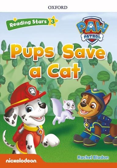 PAW PATROL: PAW PUPS SAVE A CAT + AUDIO PATRULLA CANINA | 9780194677905 | BLADON, RACHEL | Llibreria Online de Banyoles | Comprar llibres en català i castellà online