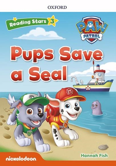 PAW PATROL: PAW PUPS SAVE A SEAL + AUDIO PATRULLA CANINA | 9780194678049 | FISH, HANNAH | Llibreria Online de Banyoles | Comprar llibres en català i castellà online