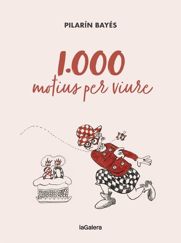 1.000 MOTIUS PER VIURE | 9788424670788 | BAYÉS, PILARÍN | Llibreria Online de Banyoles | Comprar llibres en català i castellà online