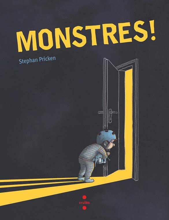 MONSTRES! | 9788466149181 | PRICKEN , STEPHAN | Llibreria Online de Banyoles | Comprar llibres en català i castellà online