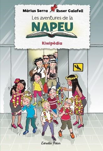 LES AVENTURES DE LA NAPEU. KIWIPÈDIA | 9788418443855 | SERRA, MÀRIUS/CALAFELL, ROSER | Llibreria Online de Banyoles | Comprar llibres en català i castellà online