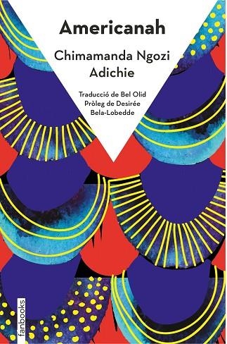 AMERICANAH | 9788418327537 | NGOZI ADICHIE, CHIMAMANDA | Llibreria Online de Banyoles | Comprar llibres en català i castellà online