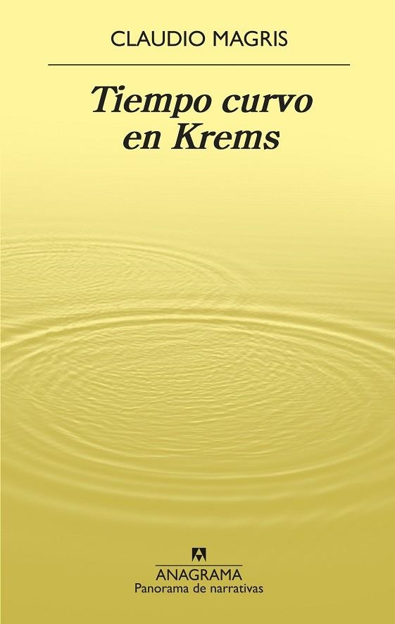 TIEMPO CURVO EN KREMS | 9788433980977 | MAGRIS, CLAUDIO | Llibreria Online de Banyoles | Comprar llibres en català i castellà online