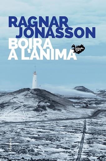 BOIRA A L'ÀNIMA | 9788466427449 | JÓNASSON, RAGNAR | Llibreria L'Altell - Llibreria Online de Banyoles | Comprar llibres en català i castellà online - Llibreria de Girona