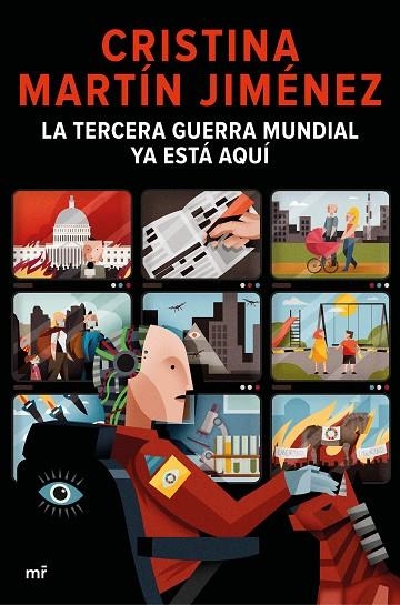 LA TERCERA GUERRA MUNDIAL YA ESTÁ AQUÍ | 9788427048904 | MARTÍN JIMÉNEZ, CRISTINA | Llibreria Online de Banyoles | Comprar llibres en català i castellà online