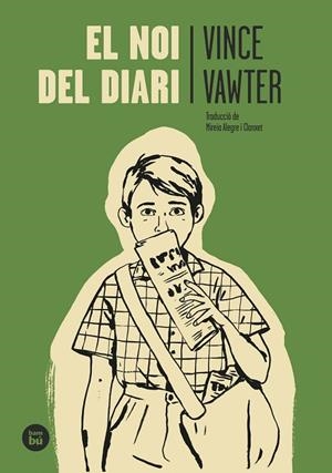 EL NOI DEL DIARI | 9788483438015 | VAWTER, VINCE | Llibreria Online de Banyoles | Comprar llibres en català i castellà online