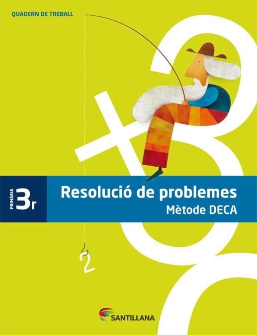 QUADERN PROBLEMES METODE DECA 3 PRIMARIA | 9788485820078 | AAVV | Llibreria Online de Banyoles | Comprar llibres en català i castellà online