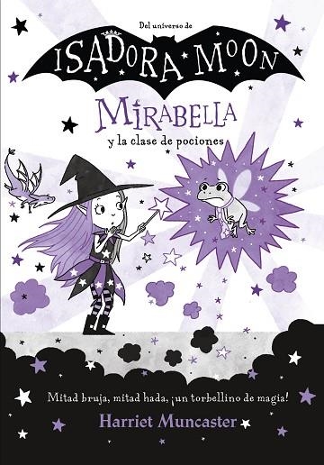 MIRABELLA Y LA CLASE DE POCIONES | 9788420456683 | MUNCASTER, HARRIET | Llibreria Online de Banyoles | Comprar llibres en català i castellà online