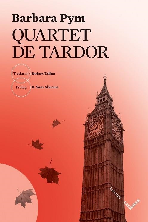 QUARTET DE TARDOR | 9788412283983 | PYM, BARBARA | Llibreria L'Altell - Llibreria Online de Banyoles | Comprar llibres en català i castellà online - Llibreria de Girona