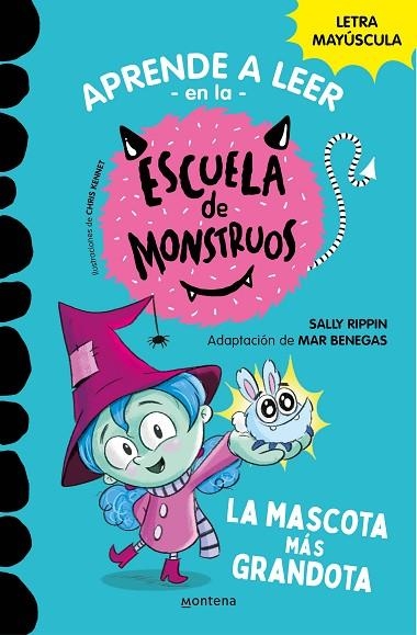 APRENDER A LEER EN LA ESCUELA DE MONSTRUOS 1 LA MASCOTA MÁS GRANDOTA (APRENDER A | 9788418483189 | RIPPIN, SALLY/BENEGAS, MAR | Llibreria L'Altell - Llibreria Online de Banyoles | Comprar llibres en català i castellà online - Llibreria de Girona