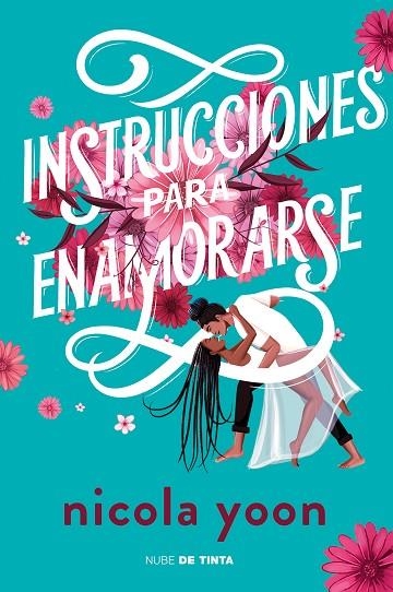 INSTRUCCIONES PARA ENAMORARSE | 9788417605896 | YOON, NICOLA | Llibreria Online de Banyoles | Comprar llibres en català i castellà online