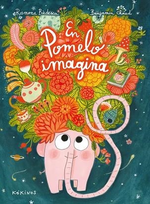 EN POMELO IMAGINA | 9788417742508 | BÂDESCU, RAMONA | Llibreria Online de Banyoles | Comprar llibres en català i castellà online