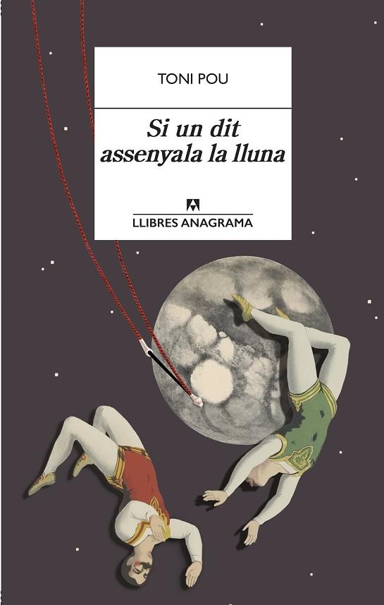 SI UN DIT ASSENYALA LA LLUNA | 9788433915979 | POU, TONI | Llibreria Online de Banyoles | Comprar llibres en català i castellà online