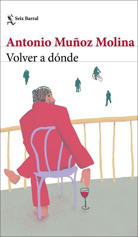 VOLVER A DÓNDE | 9788432239045 | MUÑOZ MOLINA, ANTONIO | Llibreria L'Altell - Llibreria Online de Banyoles | Comprar llibres en català i castellà online - Llibreria de Girona