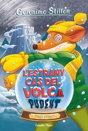 L'ESTRANY CAS DEL VOLCÀ PUDENT | 9788413890272 | STILTON, GERÓNIMO | Llibreria Online de Banyoles | Comprar llibres en català i castellà online