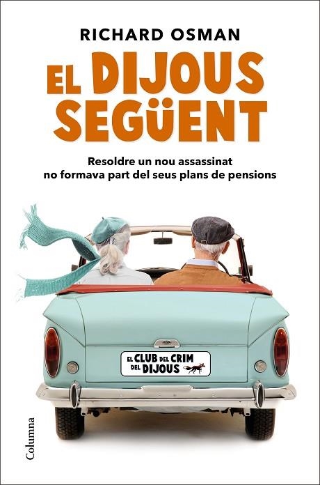 EL DIJOUS SEGÜENT | 9788466428125 | OSMAN, RICHARD | Llibreria Online de Banyoles | Comprar llibres en català i castellà online