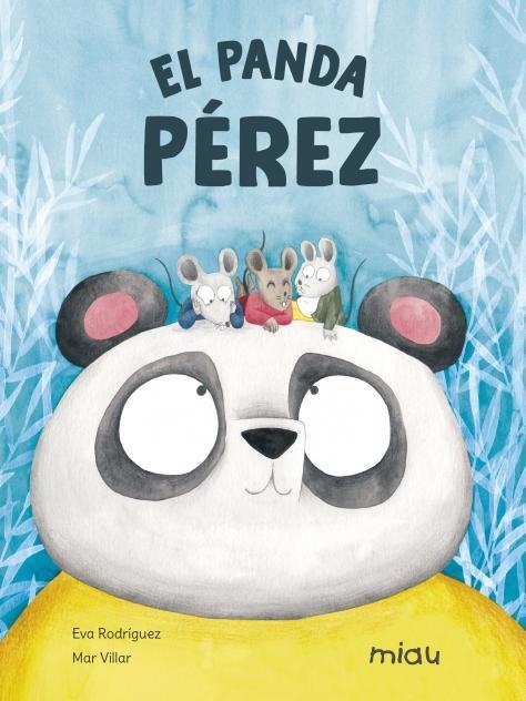 EL PANDA PÉREZ | 9788418277818 | RODRÍGUEZ, EVA | Llibreria Online de Banyoles | Comprar llibres en català i castellà online