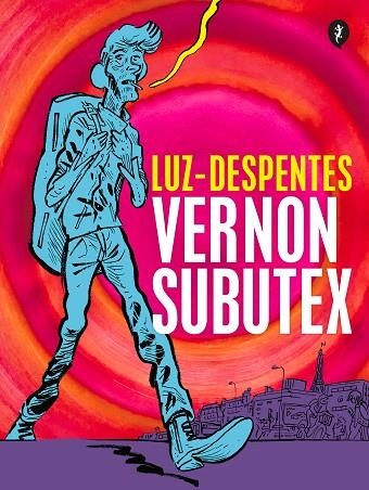 VERNON SUBUTEX. PRIMERA PARTE (ED. GRÁFICA) | 9788418347818 | DESPENTES, VIRGINIE/LUZ | Llibreria Online de Banyoles | Comprar llibres en català i castellà online