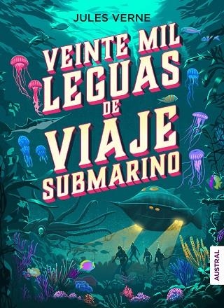 VEINTE MIL LEGUAS DE VIAJE SUBMARINO | 9788408246312 | VERNE, JULES | Llibreria Online de Banyoles | Comprar llibres en català i castellà online