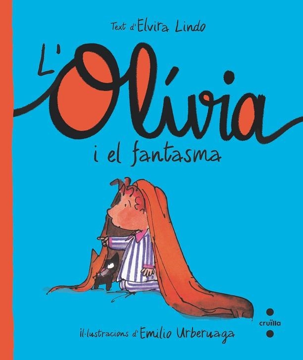 C-OLI.2 L'OLÍVIA I EL FANTASMA | 9788466150217 | LINDO, ELVIRA | Llibreria L'Altell - Llibreria Online de Banyoles | Comprar llibres en català i castellà online - Llibreria de Girona