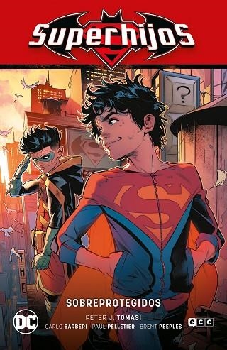 SUPERHIJOS VOL. 04: SOBREPROTEGIDOS (RENACIMIENTO PARTE 4) | 9788418569913 | TOMASI, PETER/TOMASI, PETER | Llibreria Online de Banyoles | Comprar llibres en català i castellà online