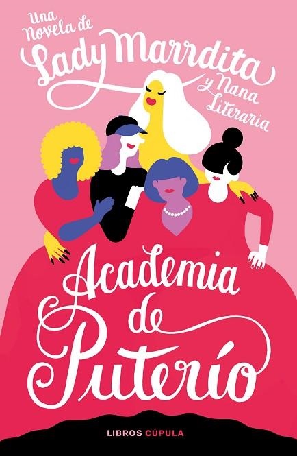 ACADEMIA DE PUTERÍO | 9788448028633 | DOMÍNGUEZ, FLORENCIA/NANA LITERARIA | Llibreria Online de Banyoles | Comprar llibres en català i castellà online