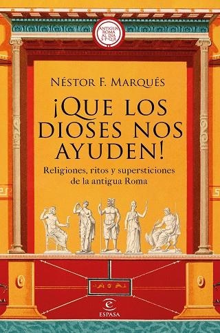 ¡QUE LOS DIOSES NOS AYUDEN! | 9788467063417 | MARQUÉS GONZÁLEZ, NÉSTOR F. | Llibreria Online de Banyoles | Comprar llibres en català i castellà online