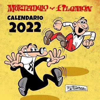 CALENDARIO MORTADELO Y FILEMÓN 2022 | 9788402425188 | IBÁÑEZ, FRANCISCO | Llibreria Online de Banyoles | Comprar llibres en català i castellà online