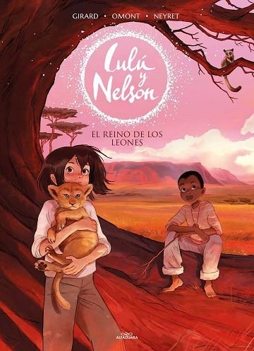 EL REINO DE LOS LEONES (LULÚ Y NELSON 2) | 9788420456911 | NEYRET, AURÉLIE/OMONT, JEAN-MARIE | Llibreria Online de Banyoles | Comprar llibres en català i castellà online