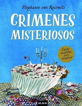 CRÍMENES MISTERIOSOS | 9788418395369 | REISWITZ, STEPHANIE VON | Llibreria Online de Banyoles | Comprar llibres en català i castellà online