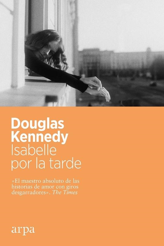 ISABELLE POR LA TARDE | 9788417623982 | KENNEDY, DOUGLAS | Llibreria Online de Banyoles | Comprar llibres en català i castellà online