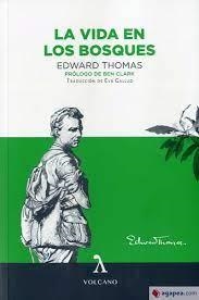 LA VIDA EN LOS BOSQUES | 9788412283143 | THOMAS, EDWARD | Llibreria Online de Banyoles | Comprar llibres en català i castellà online