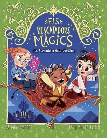 ELS RESCATADORS MÀGICS 9. LA TORRADORA DELS DESITJOS | 9788424670856 | CATDOOR, SABRINA | Llibreria Online de Banyoles | Comprar llibres en català i castellà online