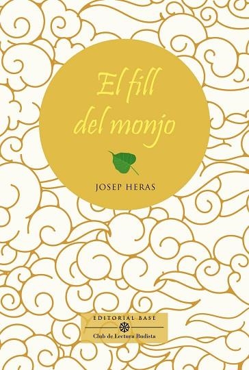 EL FILL DEL MONJO | 9788417759827 | HERAS ALEDO, JOSEP | Llibreria Online de Banyoles | Comprar llibres en català i castellà online