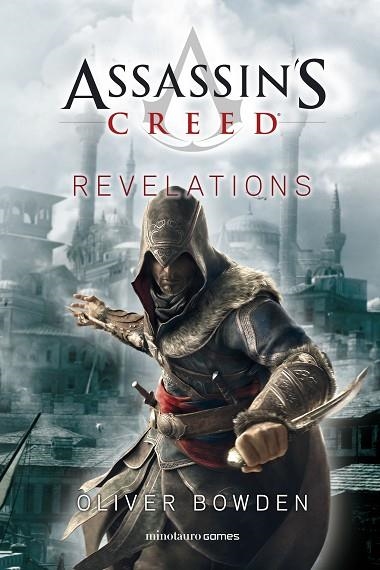 ASSASSIN'S CREED. REVELATIONS | 9788445008263 | BOWDEN, OLIVER | Llibreria Online de Banyoles | Comprar llibres en català i castellà online