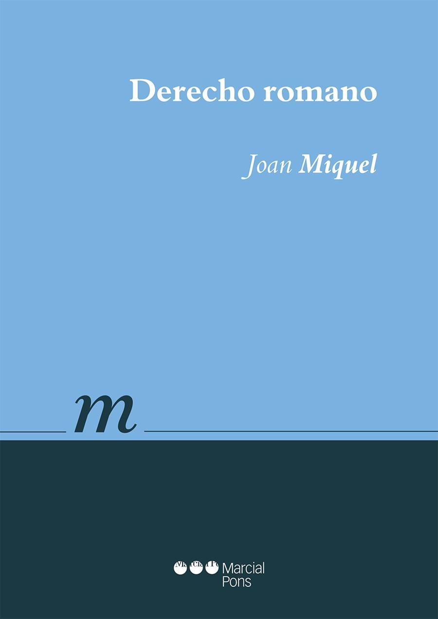 DERECHO ROMANO | 9788491231554 | MIQUEL, JOAN | Llibreria Online de Banyoles | Comprar llibres en català i castellà online