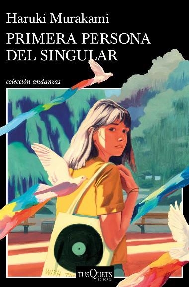 PRIMERA PERSONA DEL SINGULAR | 9788411070140 | MURAKAMI, HARUKI | Llibreria Online de Banyoles | Comprar llibres en català i castellà online