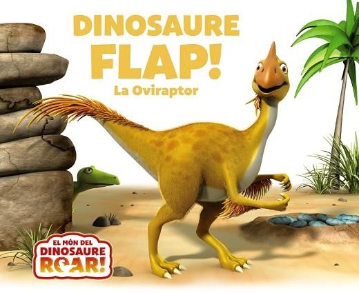 DINOSAURE FLAP! LA OVIRAPTOR | 9788413490519 | CURTIS, PETER | Llibreria Online de Banyoles | Comprar llibres en català i castellà online