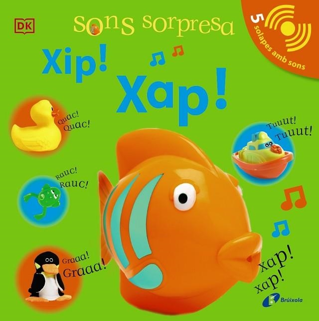 SONS SORPRESA - XIP! XAP! | 9788413490496 | SIRETT, DAWN | Llibreria Online de Banyoles | Comprar llibres en català i castellà online