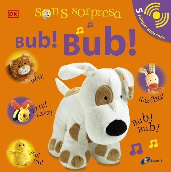 SONS SORPRESA - BUB! BUB! | 9788413490502 | SIRETT, DAWN | Llibreria Online de Banyoles | Comprar llibres en català i castellà online