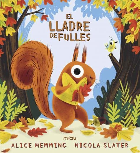 EL LLADRE DE FULLES | 9788418609244 | HEMMING, ALICE | Llibreria Online de Banyoles | Comprar llibres en català i castellà online