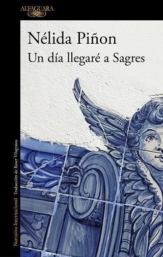 DÍA LLEGARÉ A SAGRES, UN | 9788420456133 | PIÑON, NÉLIDA | Llibreria Online de Banyoles | Comprar llibres en català i castellà online