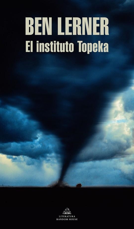 INSTITUTO TOPEKA, EL | 9788439738282 | LERNER, BEN | Llibreria Online de Banyoles | Comprar llibres en català i castellà online