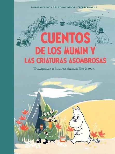 CUENTOS DE LOS MUMIN Y LAS CRIATURAS ASOMBROSAS | 9788448856410 | DAVIDSSON, CECILIA/HEIKKILÄ, CECILIA/JANSSON, TOVE | Llibreria L'Altell - Llibreria Online de Banyoles | Comprar llibres en català i castellà online - Llibreria de Girona