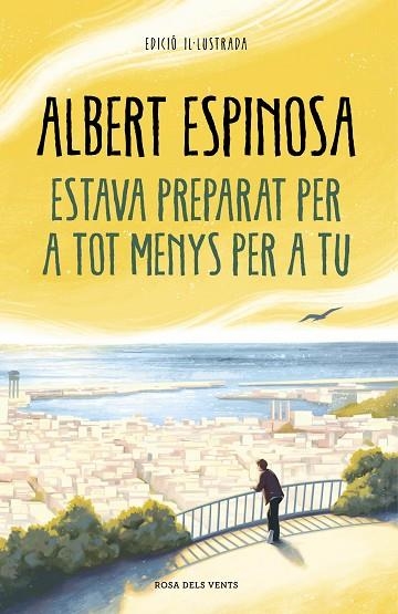 ESTAVA PREPARAT PER A TOT MENYS PER A TU | 9788418033612 | ESPINOSA, ALBERT | Llibreria Online de Banyoles | Comprar llibres en català i castellà online