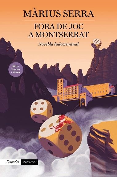 FORA DE JOC A MONTSERRAT | 9788418833106 | SERRA, MÀRIUS | Llibreria Online de Banyoles | Comprar llibres en català i castellà online