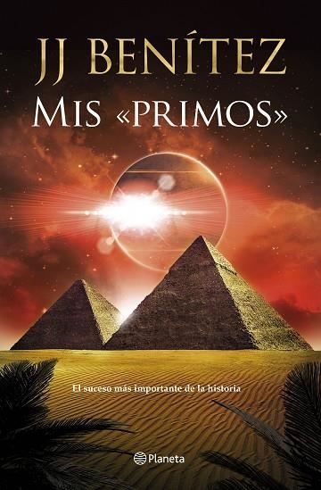 MIS «PRIMOS» | 9788408246978 | BENÍTEZ, J. J. | Llibreria L'Altell - Llibreria Online de Banyoles | Comprar llibres en català i castellà online - Llibreria de Girona