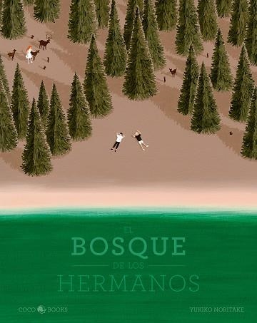 EL BOSQUE DE LOS HERMANOS | 9788412268256 | NORITAKE, YUKIKO | Llibreria L'Altell - Llibreria Online de Banyoles | Comprar llibres en català i castellà online - Llibreria de Girona